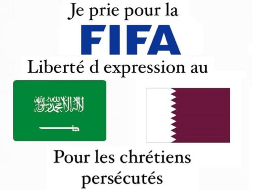 affiche d'appel à la prière pour la FIFA, la liberté d'expression au Qatar et en Arabie Saoudite et de manière générale pour les chrétiens persécutés