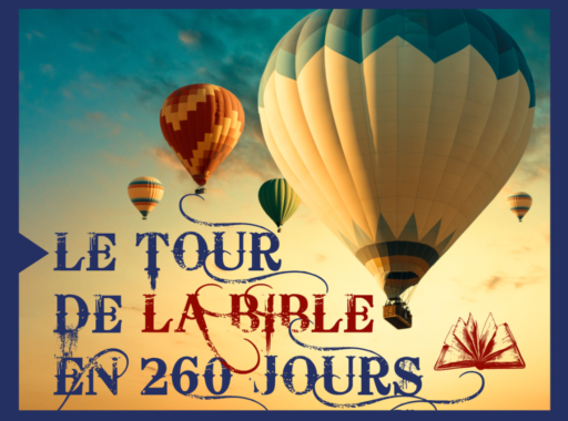 Affiche du Tour de la Bible en 260 jours, illustrée avec des montgolfières